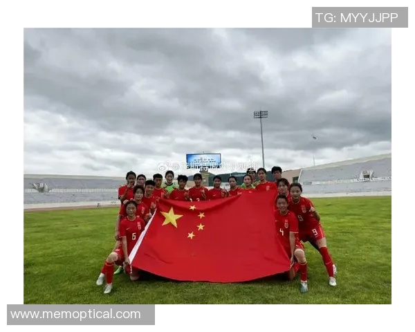 中国女足迎战日本队力争胜利展现拼搏精神与团队合作的决心